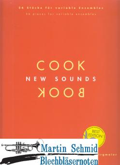 New Sounds Cookbook - 36 Stücke für variable Ensembles 