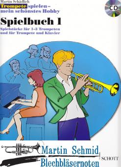 Spielbuch 1 (Spielstücke für 1-3 Trompeten und für Trompete und Klavier) 