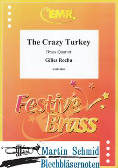 The Crazy Turkey (21(Eb)0.10) 
