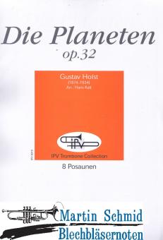 Die Planeten op.32 (8Pos) 