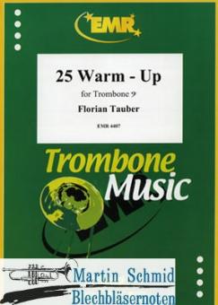 25 Warm-Up for Tenor Trombone 