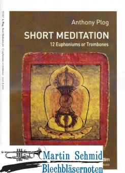 Short Meditations (12 Euphoniums or Trombones) 