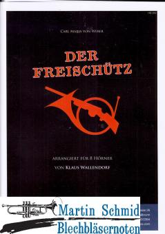 Der Freischütz (8Hr) 