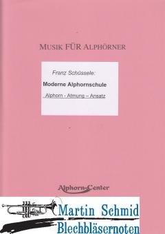 Alphorn Lernpaket (Moderne Alphornschule+10 leichte Stücke für Alphörner+2CDs) 