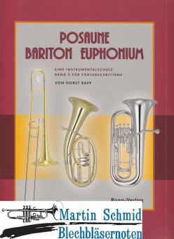 Posaune/Bariton/Euphonium - Eine Instrumentalschule - Band 2 für Fortgeschrittene 