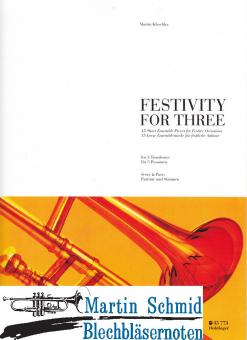 Festivity For Three - 15 kurze Ensemblestücke für festliche Anlässe 