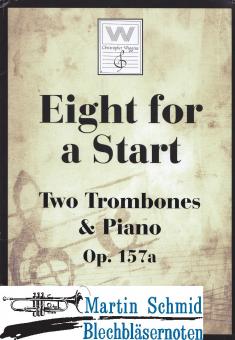 Eight for a Start Op.157a 