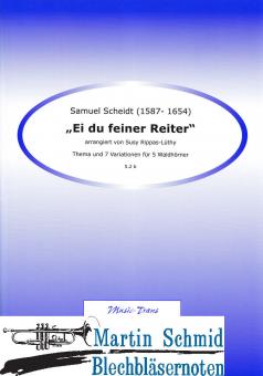 Ei du feiner Reiter - Thema und 7 Variationen (5Hr) 