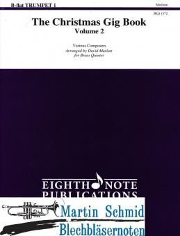 The Christmas Gig Book Vol.2 (Bb Trumpet 1) 