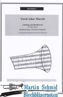 Yorck´scher Marsch (4 Trp (B), 1 Hrn (F), 4 Pos, 1 Tb, 1 Perc) 