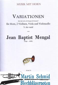 Variationen über das Lied "Un Bouquet de Romarin" (Horn.2Violinen.Viola.Violoncello) 