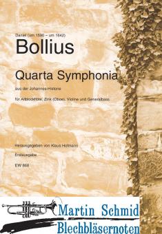 Quarta Symphonia (Altblockflöte.Zink/Oboe.Violine.Bc) 