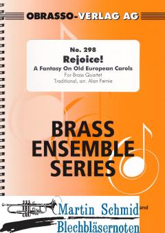 Rejoice! - A Fantasy On Old European Carols (202;211) 