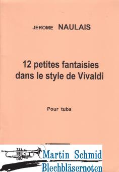 12 petites fantasies dans le style de Vivaldi 