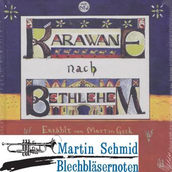 Karawane nach Bethlehem 