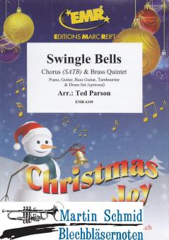 Swingle Bells (Chorus SATB)(optional: Piano.Guitar.Bass Guitar.Tambourine.DrumSet) 
