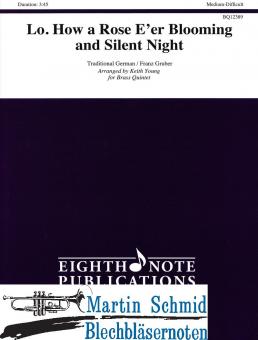 Lo.How a Rose Eer Blooming and Silent Night 