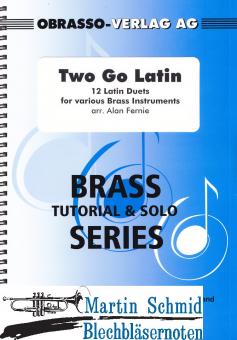 Two Go Latin (Trompete.Es-Horn.Euphonium.Posaune - variable Besetzung möglich) 
