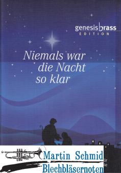 Niemals war die Nacht so klar - Bläserpartitur 