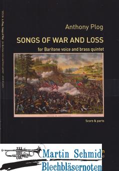Songs Of War And Loss (Bariton voice and brass quintet) 