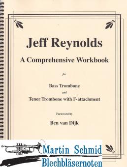 A Comprehensive Workbook for Bass Trombon & Trombone with F-attachment 