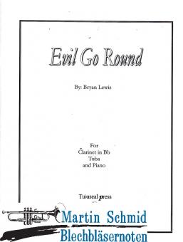 Evil Go Round (Tuba.Clarinet.Piano) 
