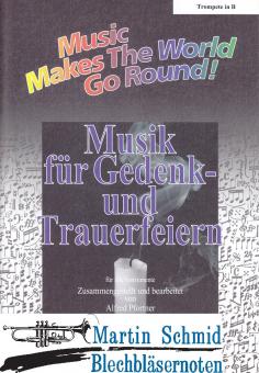 Musik für Gedenk- und Trauerfeiern (Trompete in B - 1. und 2. Stimme) 