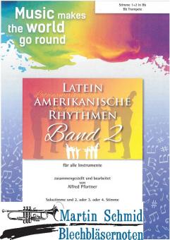 Lateinamerikanische Rhythmen 2 (Trompete - 1. und 2. Stimme) 