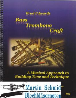 Bass Trombone Craft 