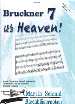 Bruckner 7 its Heaven! (variable Besetzung) 
