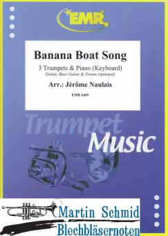 Banana Boat Song (3Trp in Bb/C.Piano. - optional Guitar.Bass Guitar.Drums) 