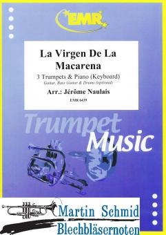 La Virgen de la Macarena (3Trp in Bb/C.Piano. - optional Guitar.Bass Guitar.Drums) 
