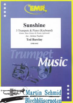 Sunshine (3Trp in Bb/C.Piano. - optional Guitar.Bass Guitar.Drums) 