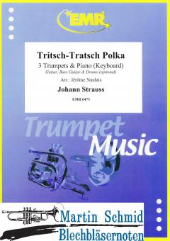 Tritsch-Tratsch Polka (3Trp in Bb/C.Piano. - optional Guitar.Bass Guitar.Drums) 