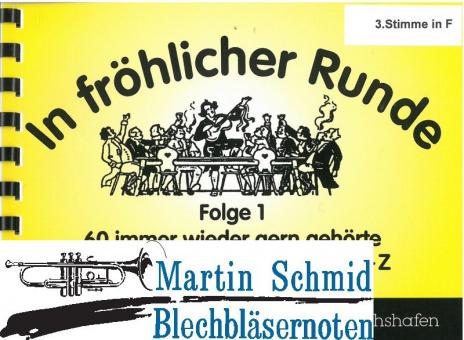 In fröhlicher Runde Heft 1 (3.Stimme Horn in F) 