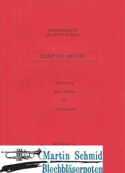 Keep on Movin 