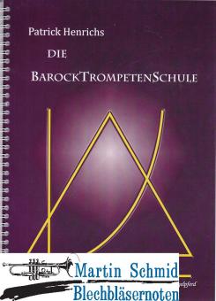 Die Barocktrompetenschule 