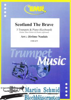 Scotland the Brave  (3 Trumpets.Piano/Keyboard - optional Guitar.Bass Guitar.Drums) 