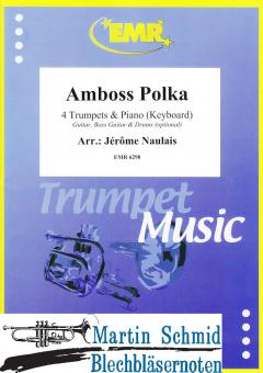 Amboss Polka (4 Trumpets.Piano/Keyboard - optional Guitar.Bass Guitar.Drums) 