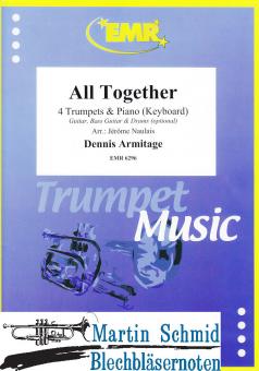 All Together (4 Trumpets.Piano/Keyboard - optional Guitar.Bass Guitar.Drums) 