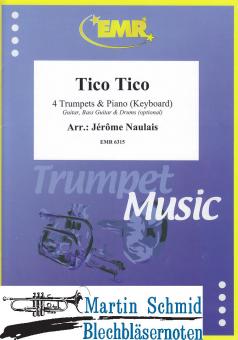 Tico Tico (4 Trumpets.Piano/Keyboard - optional Guitar.Bass Guitar.Drums) 