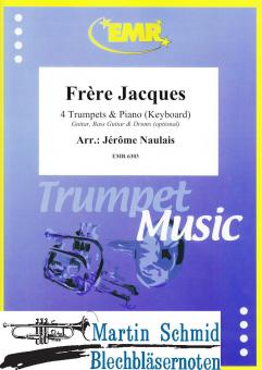 Frère Jacques (4 Trumpets.Piano/Keyboard - optional Guitar.Bass Guitar.Drums) 