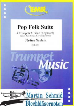 Pop Folk Suite (4 Trumpets.Piano/Keyboard - optional Guitar.Bass Guitar.Drums) 