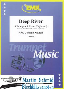 Deep River (4 Trumpets.Piano/Keyboard - optional Guitar.Bass Guitar.Drums) 