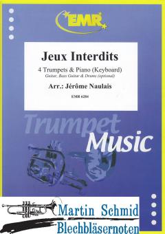 Jeux Interdits (4 Trumpets.Piano/Keyboard - optional Guitar.Bass Guitar.Drums) 