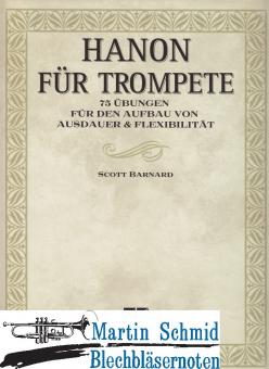 Hanon Für Trompete - 75 Übungen für den Aufbau von Ausdauer & Flexibilität (deutsch) 