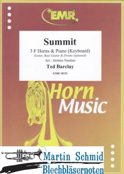 Summit (3 F-Horns & Piano/Keyboard (Guitar.Bass Guitar. Drums optional)) 