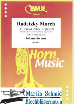 Radetzky March (3 F-Horns & Piano/Keyboard (Guitar.Bass Guitar. Drums optional)) 