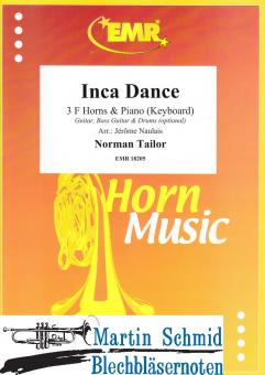 Inca Dance (3 F-Horns & Piano/Keyboard (Guitar.Bass Guitar. Drums optional)) 