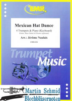 Mexican Hat Dance (4 Trumpets & Piano/Keyboard (Guitar.Bass Guitar.Drums optional)) 